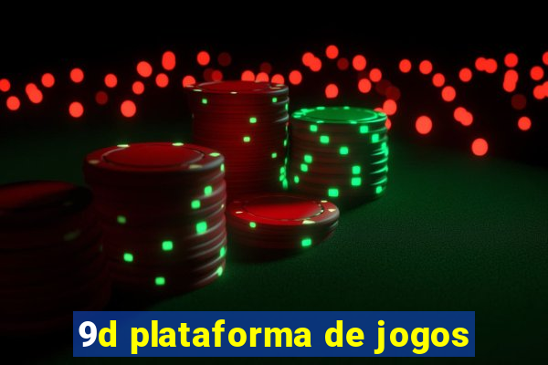 9d plataforma de jogos